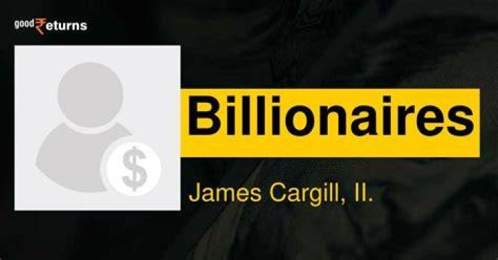 James Cargill II Net Worth (2024 Update)