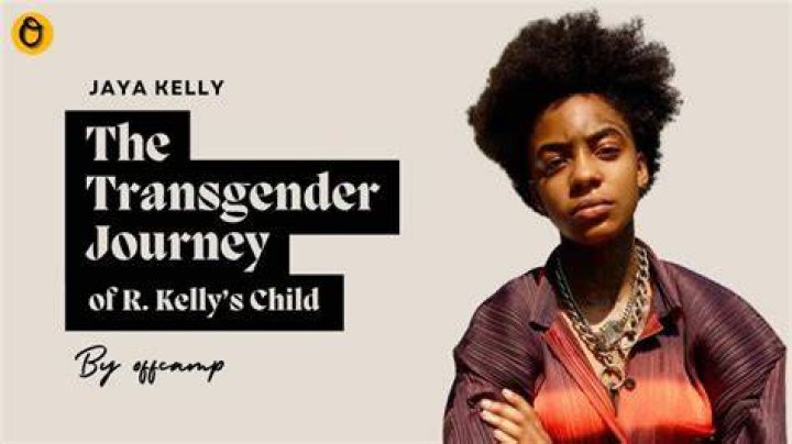 Jaya Kelly R. Kelly's Daughter Was Scared of Coming Out as Transgender