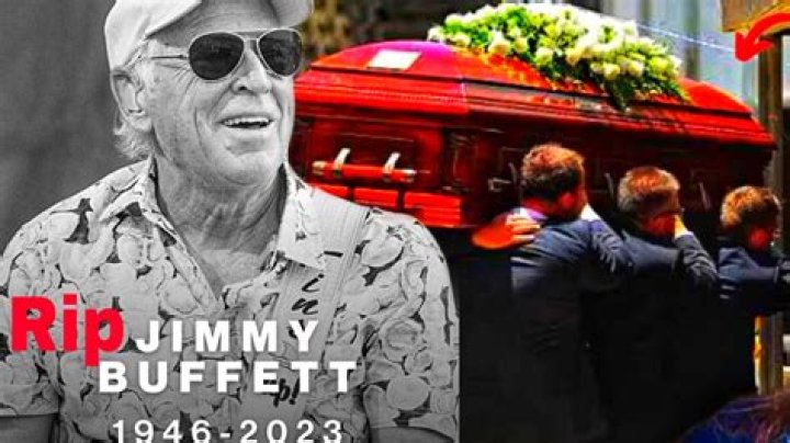 Jimmy Buffett Funeral When Is Jimmy Buffett Funeral?