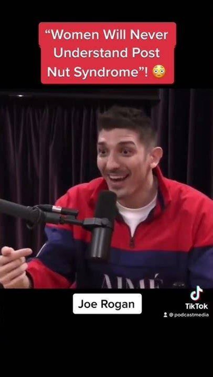Joe Rogan Explains Post Nut Syndrome - Post Nut Clarity Songs