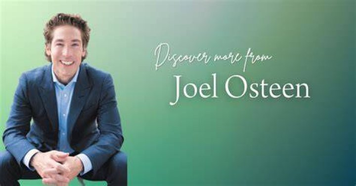 Joel Osteen Helped Save My Life