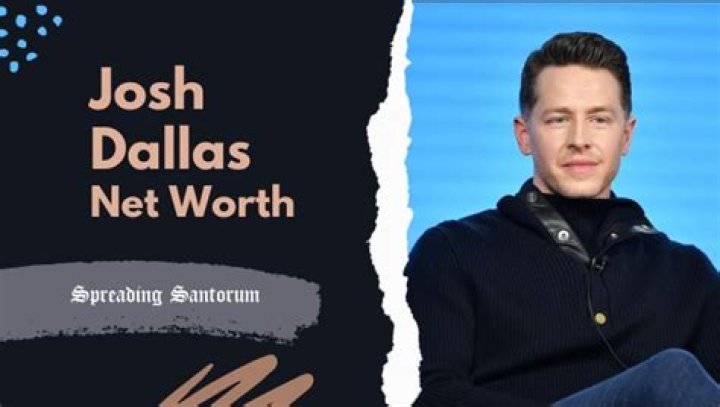 Josh Dallas Net Worth Is He Earning In Millions?