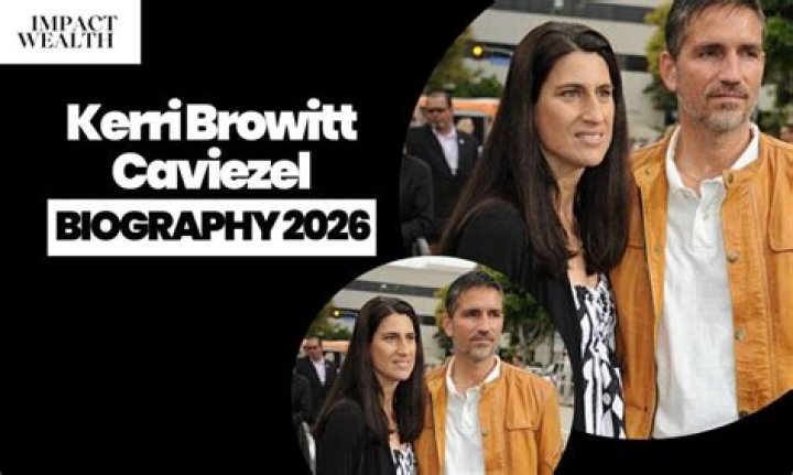 Kerri Browitt Caviezel; Bio, Height, Net Worth, Career, Marriage