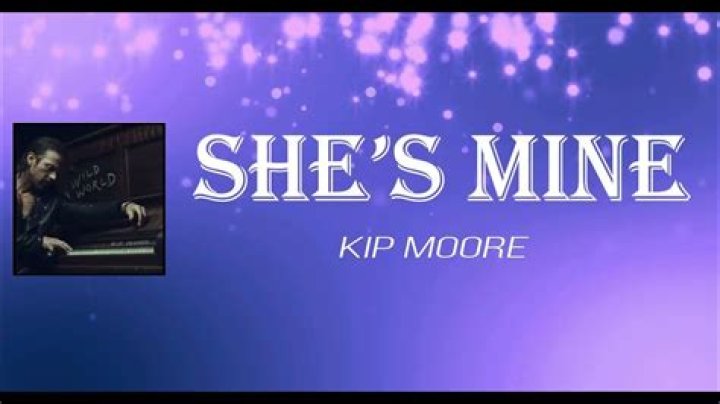 Kip Moore - She's Mine (Official Music Video) - country music songs about mexico