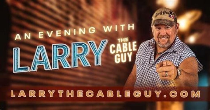 Larry the Cable Guy Tour Dates 2020, Concert Tickets & Live Streams