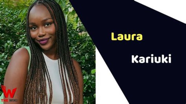 Laura Kariuki Height, Weight, Net Worth, Age, Birthday, Wikipedia, Who