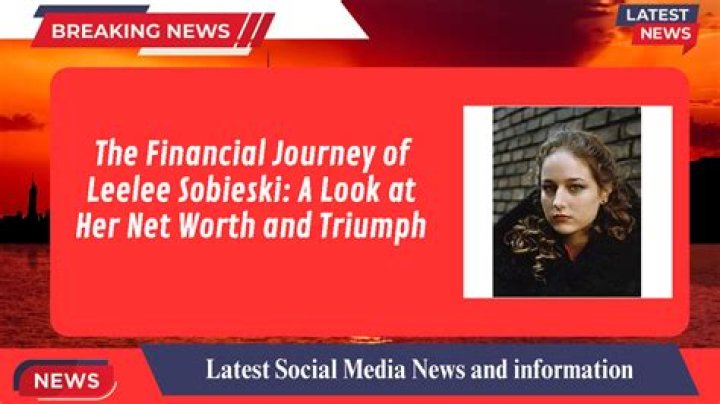 Leelee Sobieski net worth and bio. How rich is the former actress?
