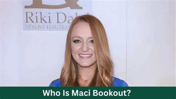 Maci Bookout Net Worth, Bio, Height, Family, Age, Weight, Wiki 2023