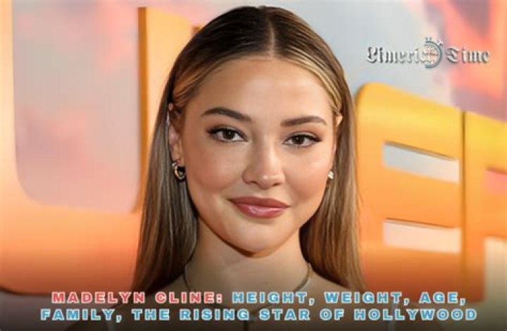 Madelyn Cline Age, Height, Weight, Net Worth 2023