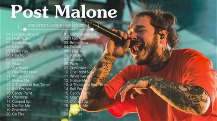 Malone Top 15 Songs 
