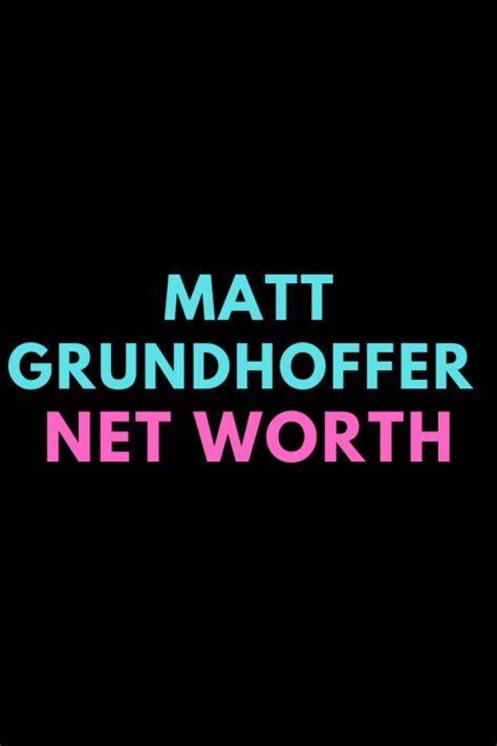 Matt Grundhoffer Net Worth & Bio Net worth, Ex wives, Worth