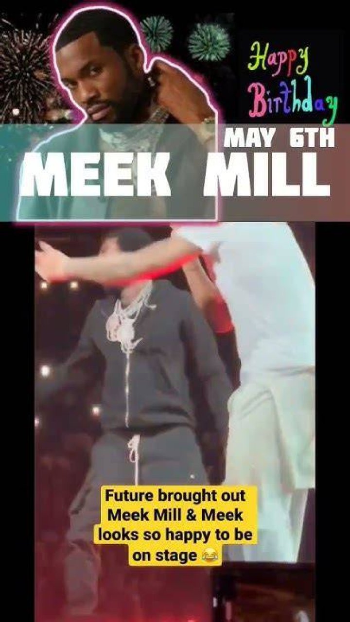Meek Mill Birthday 2024 (May 6, 2024) Year In Days