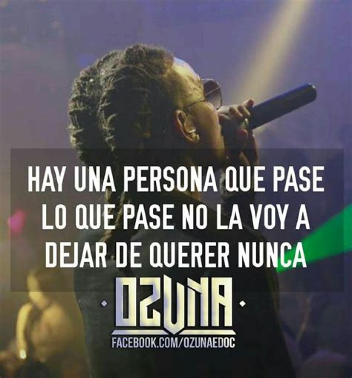 Mejores 70 Frases de OZUNA para Whatsapp Im&aacute;genes Totales Lockscreen