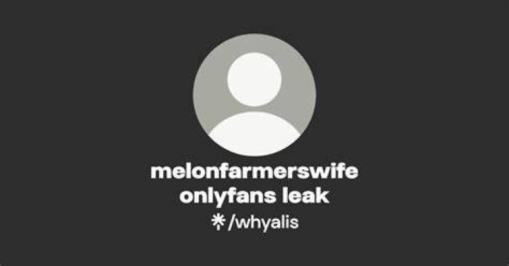 Melonfarmerswife melonfarmerswife OnlyFans