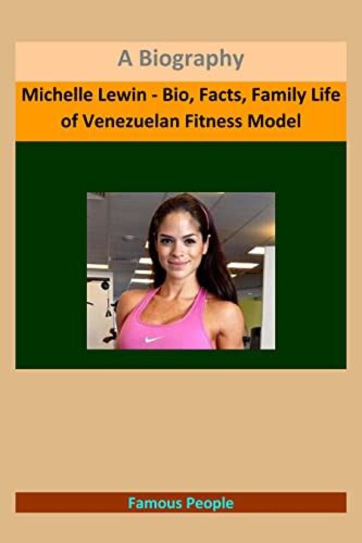 Michelle Lewin Bio, Facts, Family Life of Venezuelan Fitness Model