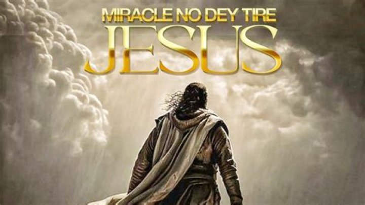 Miracle No Dey Tire Jesus Miracle No Dey Tire Jesus - Most Popular Songs from Nigeria