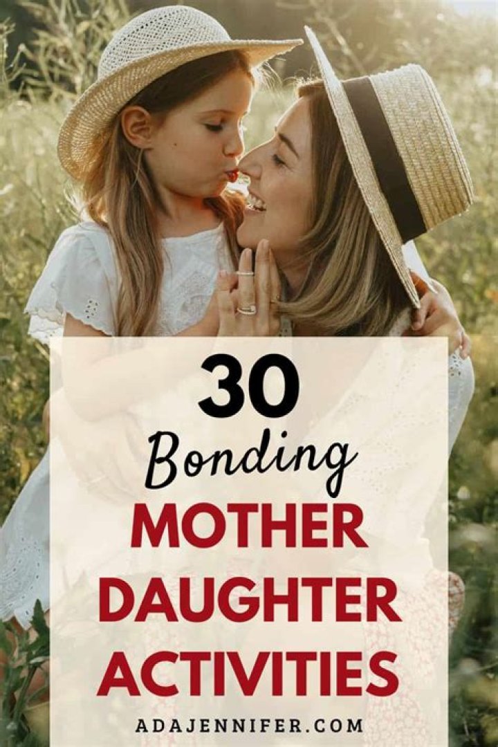 MotherDaughter Bonding Activities for Mother's Day Reader's Digest