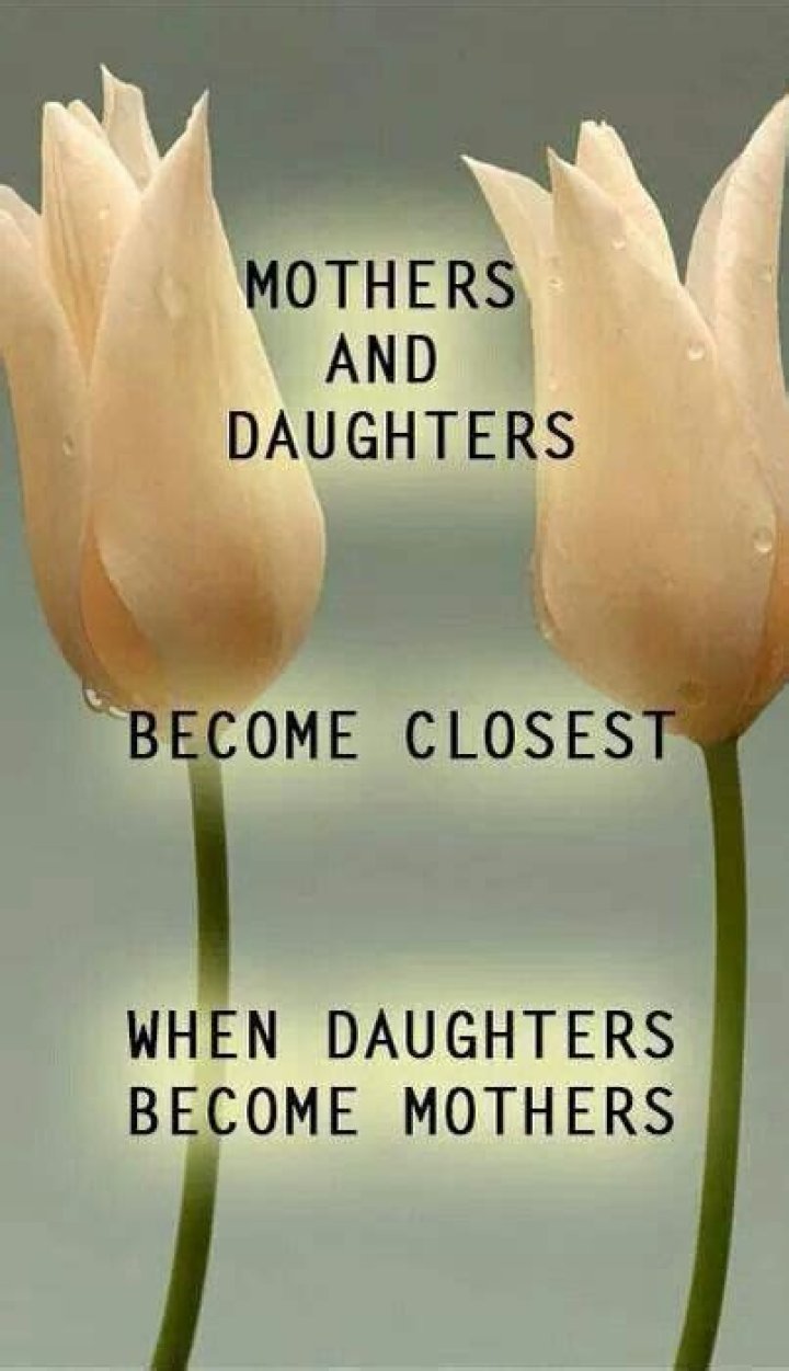 Mothers And Daughters A Bond In Friendship