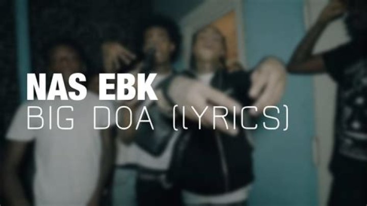 Nas EBK BIG DOA lyrics Matchlyric