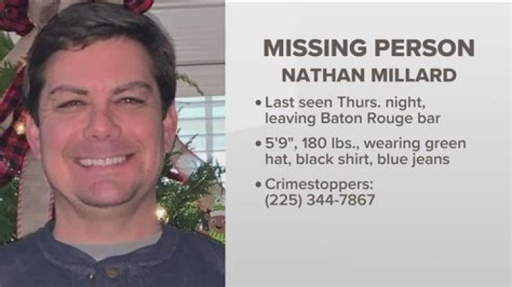 Nathan Millard, man last seen in Baton Rouge, found dead