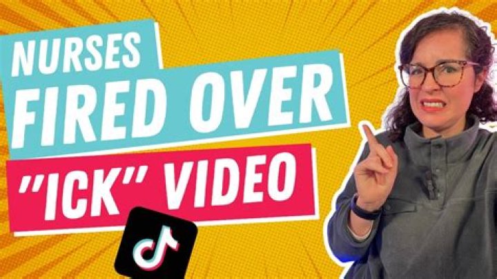 Nurses fired For Ick Video What Is The Controversy All About?