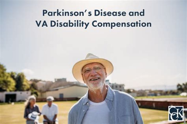 Parkinson&rsquo;s Disease and VA Disability Compensation CCK Law