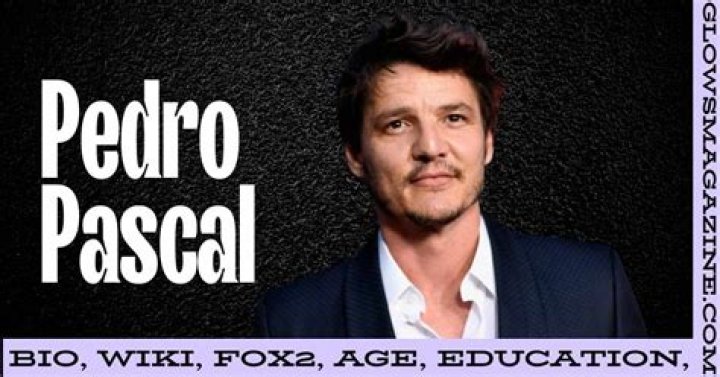 Pedro Pascal 47, 1975, Age, Born, Height, Children, Family, Biography