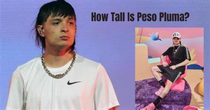Peso Pluma How tall is Peso Pluma?