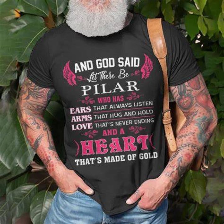 Pilar Name T Shirt Pilar Things You Wouldn't Understand Gift Item