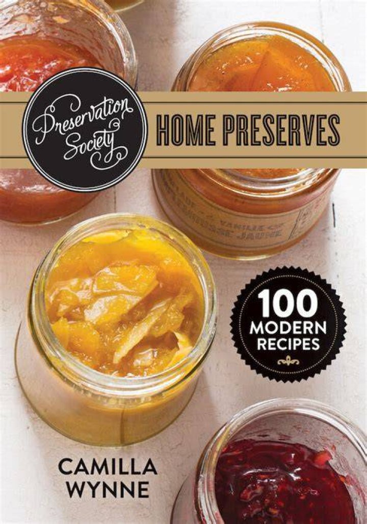 Preservation Society Home Preserves cookbook review My Cookbook