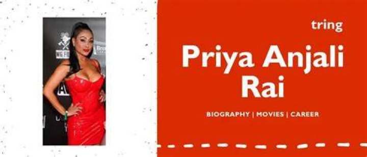 Priya Anjali Rai (प्रिया अंजलि राय) Biography, Age, Height, Husband
