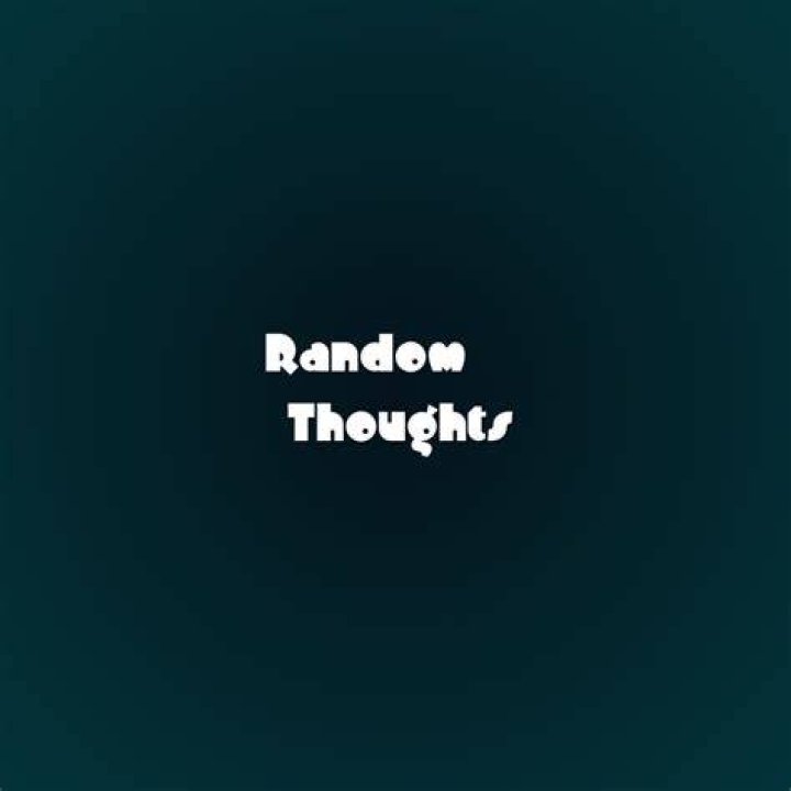 Random Thoughts 2023 I Could Be Worse or Whatever SL&ENT