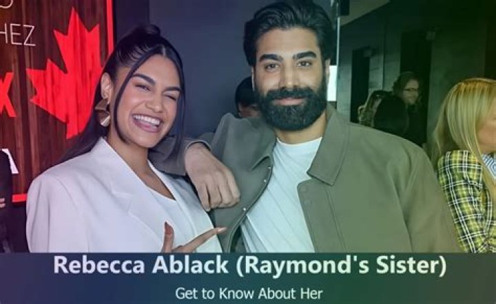 Raymond Ablack sister Becky Ablack Is Also An Actress