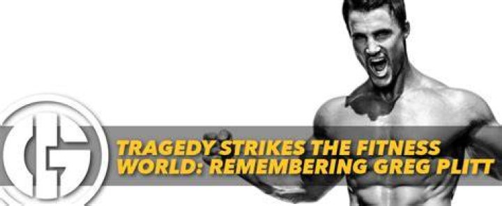 Remembering Greg Plitt