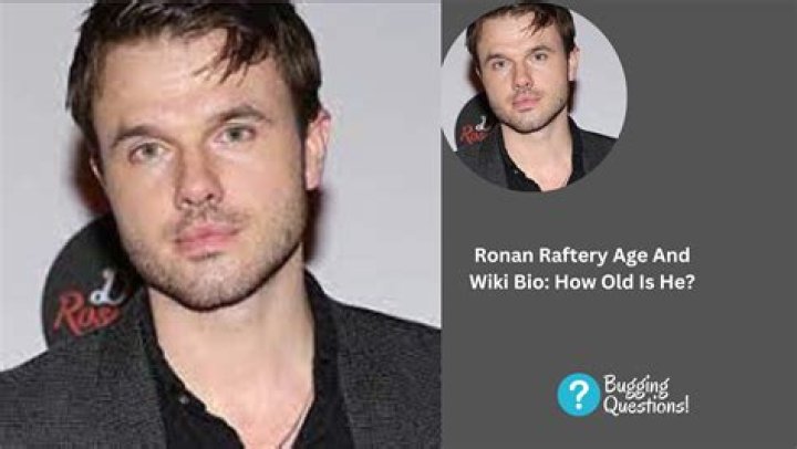 Ronan Raftery Age And Wiki Bio How Old Is He? Height And Instagram