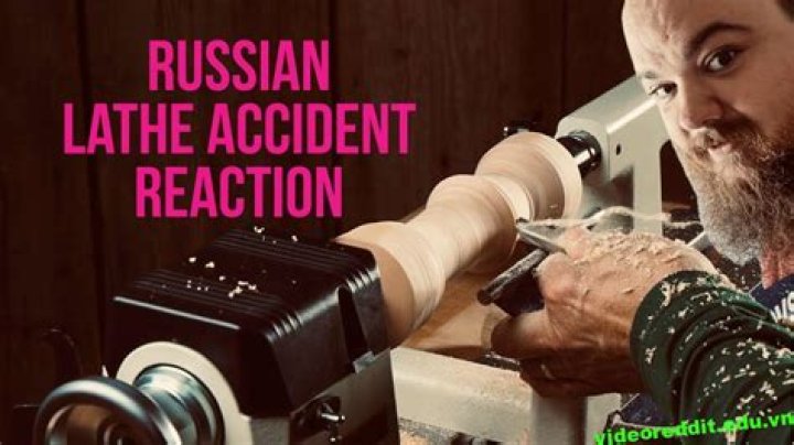 Russian Lathe Accident correo - VoxDash