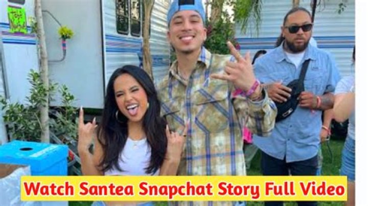 Santea Snapchat Story Leaked Twitter