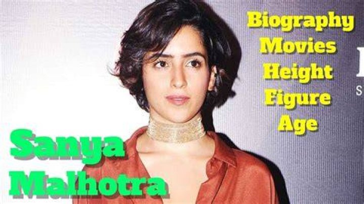 Sanya Malhotra Bio, Age, Height, Weight, Personal Life, Family