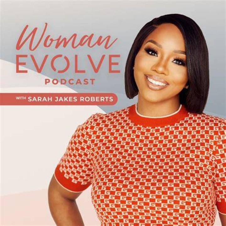 Sarah Jakes Roberts Details Woman Evolve, Championing Therapy & More