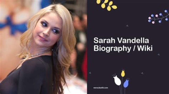 Sarah Vandella Bio, Wiki, Age, Height, Figure, Net Worth