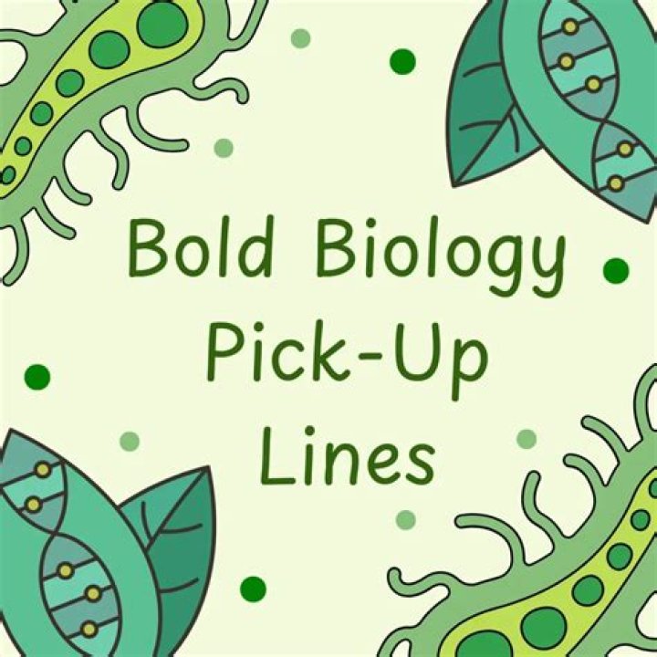Score Biology pick up lines by nakeya52 on Threadless