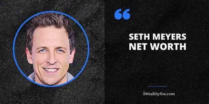 Seth Meyers Net Worth, Bio, Age, Height, Wiki, Dating, Family