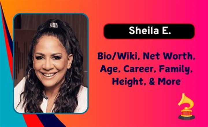 Sheila E. Age, Bio, Birthday, Family, Net Worth National Today