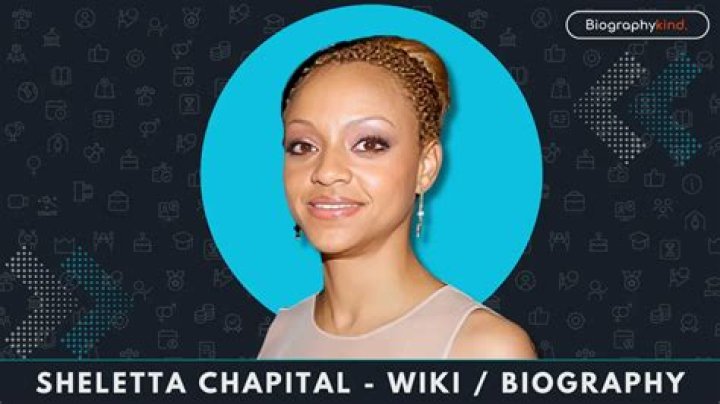 Sheletta Chapital Bio, Net Worth 2023, Age