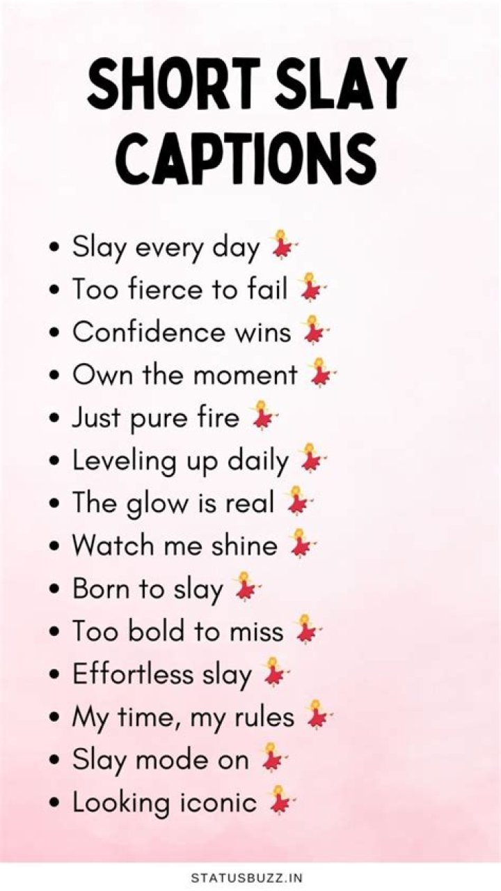 Slay Instagram captions, Badass Instagram Captions, Inspirational