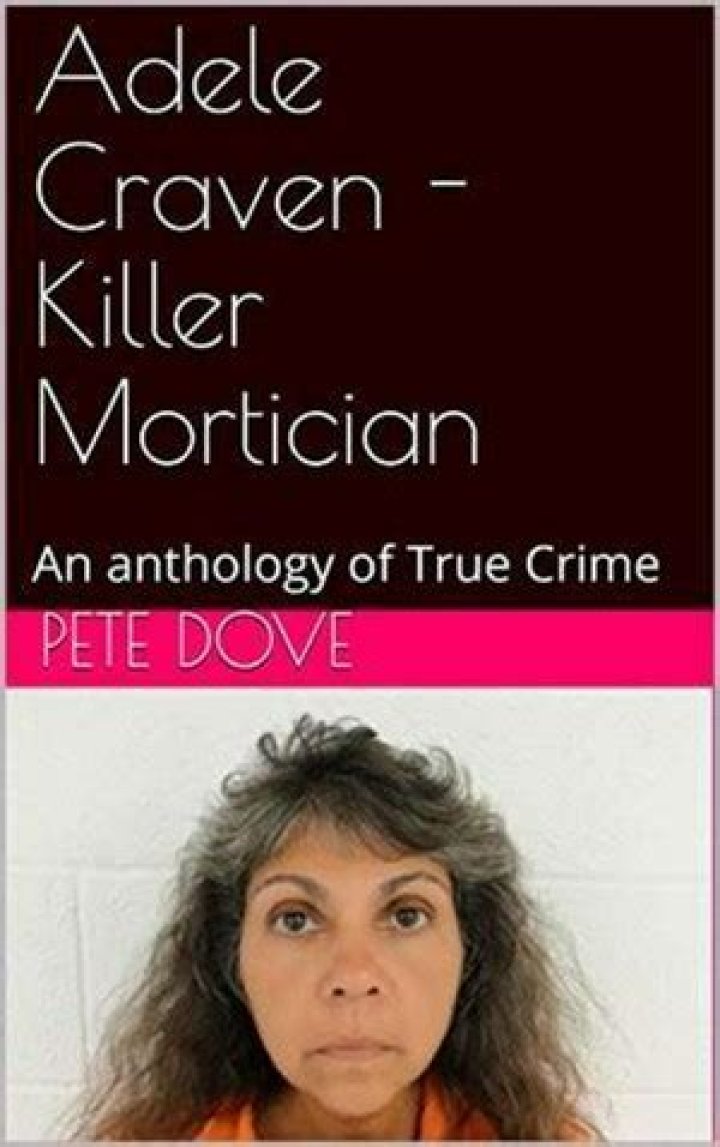 Smashwords Adele Craven Killer Mortician a book by Pete Dove