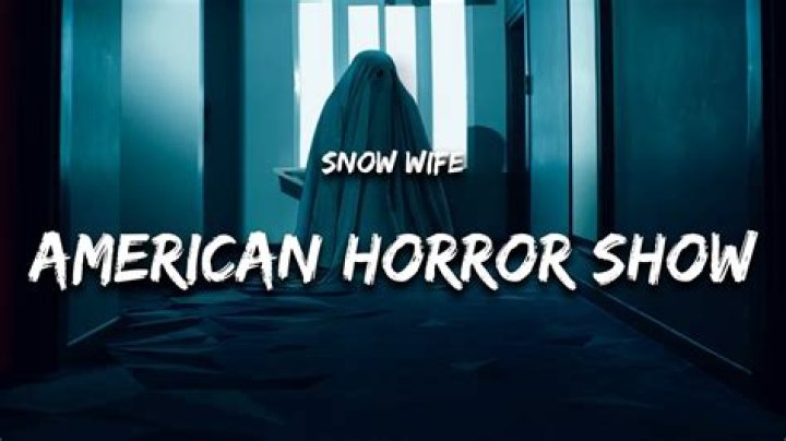 Snow Wife Unveils Haunting Masterpiece "American Horror Show