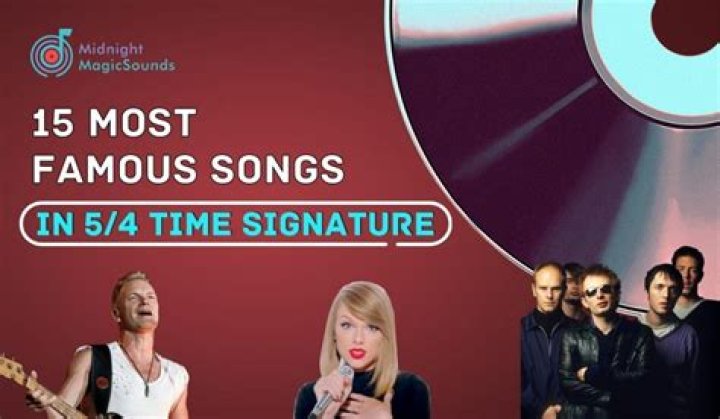 Songs that use 5/4 time - popular songs in 6/8 time signature