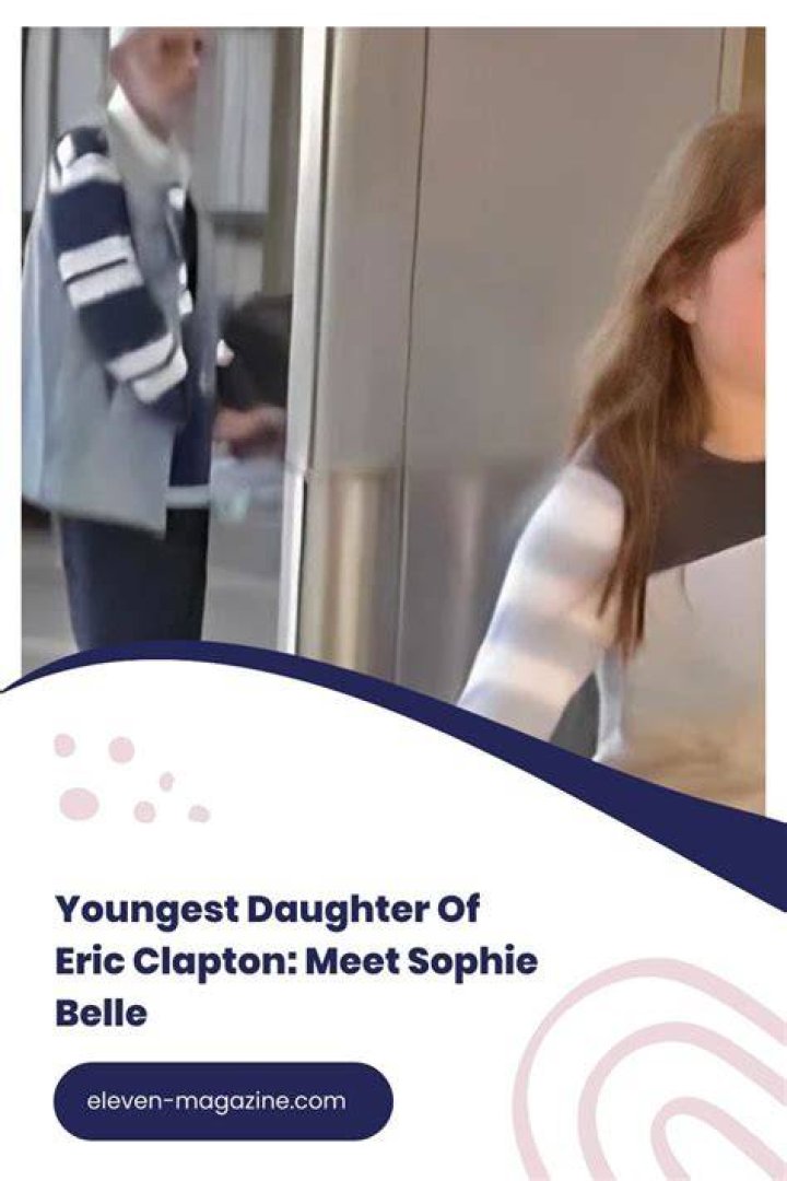 Sophie Belle Clapton Bio Eric Clapton's Daughter & Age