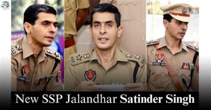 SSP Satinder Singh Biography A True Leader And Hero, Wikipedia, Age